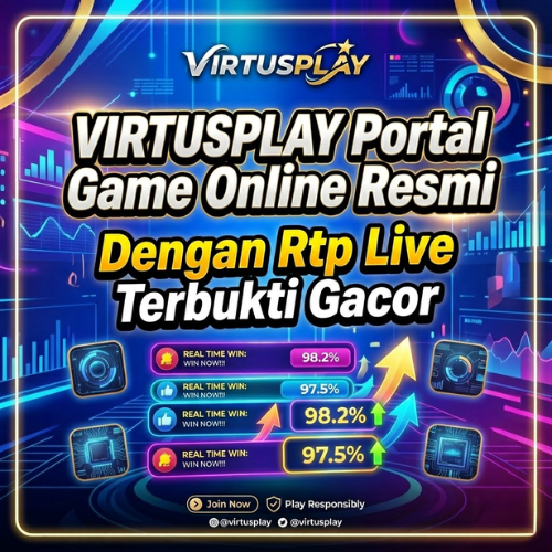 VIRTUSPLAY Portal Game Online Resmi Dengan Rtp Live Terbukti Gacor